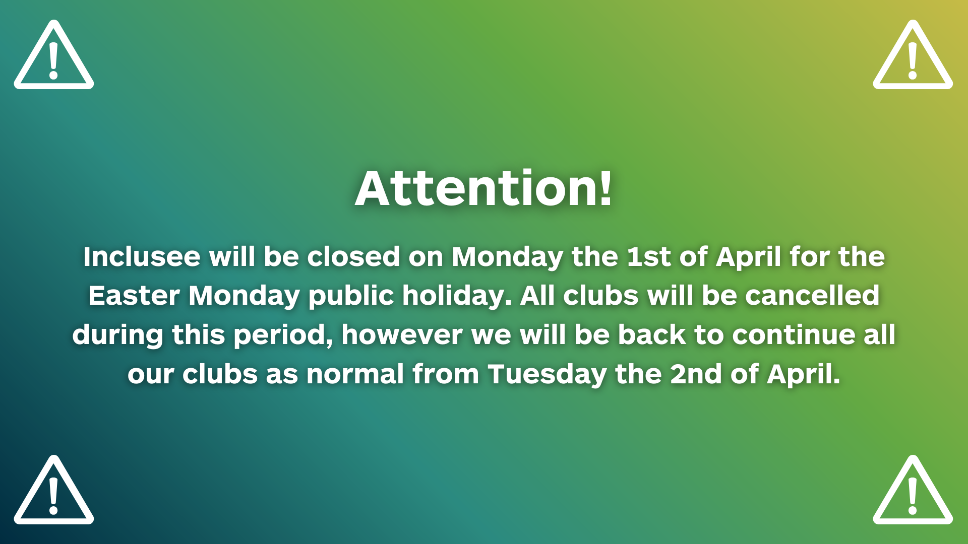 Club Closure - Easter Monday